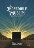 The Imcredible Muslim