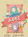 Muslimah Baper (Bawa Perubahan)