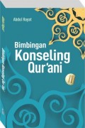 Bimbingan konseling Qur'ani: Jilid II