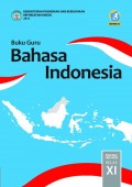 Buku Guru Bahasa Indonesia kls XI