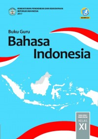 Buku Guru Bahasa Indonesia kls XI