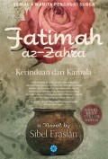 Fatimah az-Zahra: Kerinduan dari Karbala