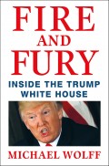 Fire and Fury: Menyingkap rahasia memalukan di balik pemerintahan Donald Trump