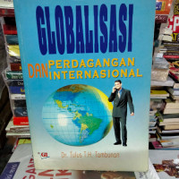 GLOBALISASI DAN PERDAGANGAN INTERNASIONAL