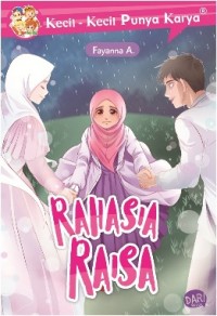 Kecil-Kecil Punya Karya : rahasia raisa