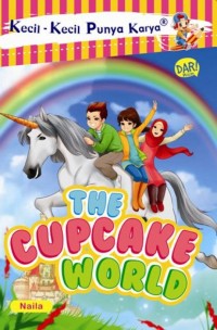 Kecil Kecil Punya Karya : the cupcake world