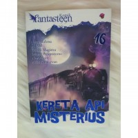 Komik Fantasteen : kereta Api Misterius