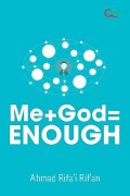 Me+god=enough