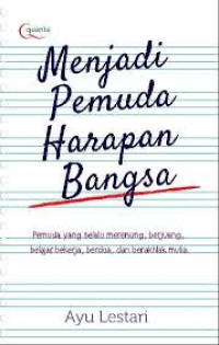 Menjadi Pemuda Harapan Bangsa