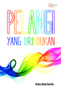 Pelangi Yang Dirindukan