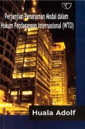 Perjanjian Penanaman Modal dalam Hukum Perdagangan Internaasiaonal (WTO)