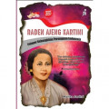 Raden Ajeng Kartini : pelopor kebangkitan perempuan indonesia