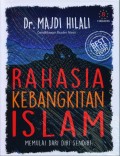 Rahasia Kebangkitan Islam