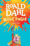Roald Dahl : the magic finger