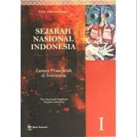 Sejarah Nasional Indonesia : zaman prasejarah di indonesia