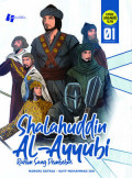Shalahuddin Al-Ayyubi : rahim sang pembebas
