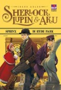 Sherlock Lupin & aku 8: Sphinx di Hyde Park