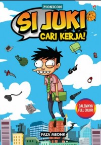 Si Juki Cari Kerja