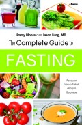 The complete guide to fasting