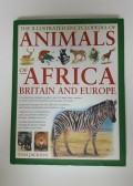 The Illustrated Ensyclopedia of Animals of Africa, Britain and Europe