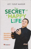 The secret of a happy life