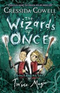 The Wizards Of Once Twice Magic