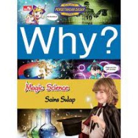 Why ? Magic Science Sains Sulap