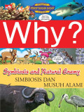 Why ? Symbiosis And Natural Enemy