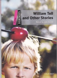 Wiliam Tell and Other Stories
