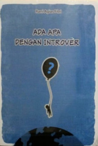 Ada apa dengan Introver
