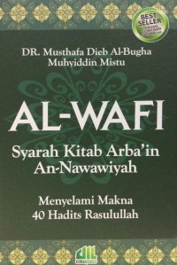 Al-Wafi Syarah Kitab Arba'in An-Nawawiyah