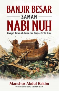 Banjir Besar Zaman Nabi Nuh