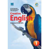 Creative English for grade vii smp/mts