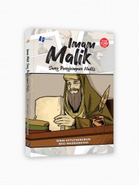 Imam Malik : sang penghimpun hadist