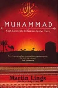 Muhammad (Kisah Hidup Nabi Berdasarkan Sumber Klasik)