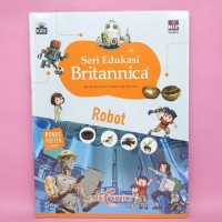 Seri Edukasi Britanica: Robot