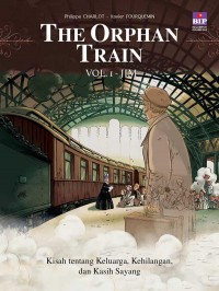 The Orphan Train Vol 1