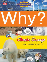 Why ? Climate Change