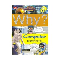Why? Computer