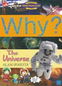 Why?The universe