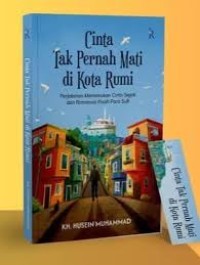 Cinta Tak Pernah Mati Di Kota Rumi