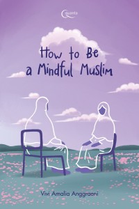HOW TO BE A MINDFUL MUSLIM