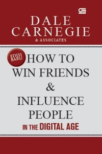 How to win friends and influence people in the digital age