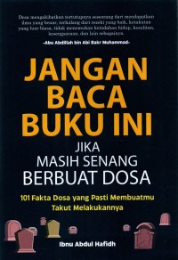 Jangan Baca Buku Ini Jika Masih Senang Berbuat Dosa