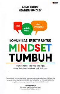 Komunikasi Efektif Untuk Mindset Tumbuh