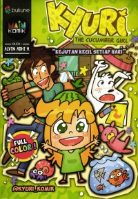 kyuri the cucumber girl: kejutan kecil setiap hari