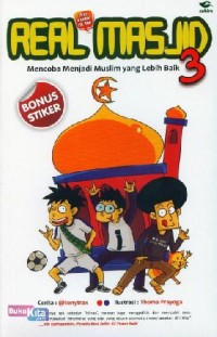 Real Masjid : mencoba menjadi muslim yang lebih baik