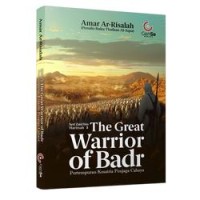The Great Warrior of badr